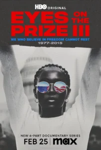 Eyes on the Prize III" shifts its focus from historical civil rights milestones to present-day movements that have defined the 21st century.